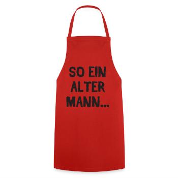 So Ein Alter Mann Geburtstag Fieser Spruch - Kochschürze - Rot - Vorne - AI Model Male 185 dark (185cm)