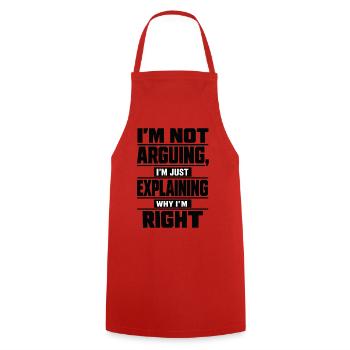 I don't argue Explain why I'm right - Cooking Apron - red - Front - AI Model Male 185 dark (185cm)