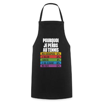 Les Raisons Drôles de Perdre Humour Coach Tennis - Tablier de cuisine - noir - Devant - AI Model Male 185 dark (185cm)