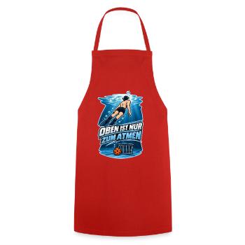 Unterwasser Taucher Spruch Oben Atmen - Kochschürze - Rot - Vorne - AI Model Male 185 dark (185cm)