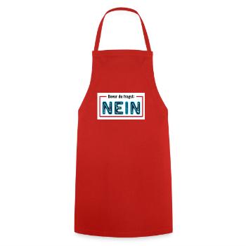 Statement-Shirt / Bevor Du fragst: Nein !! - Kochschürze - Rot - Vorne - AI Model Male 185 dark (185cm)