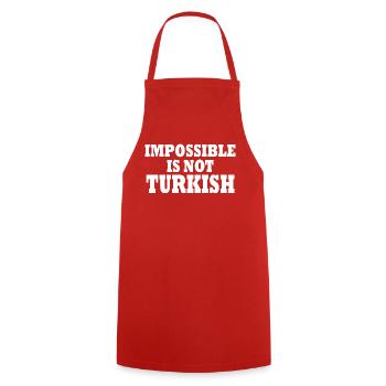 impossible is not turkish - Turkey - Cooking Apron - red - Front - AI Model Male 185 dark (185cm)