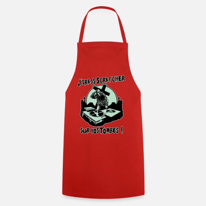 I'LL GO SCRATCH ON YOUR GRAVES! - Cooking Apron - red