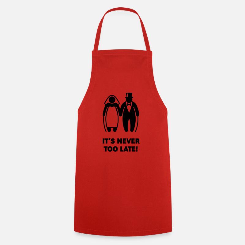 It's Never Too Late! (Älteres Brautpaar, Hochzeit) - Kochschürze - Rot