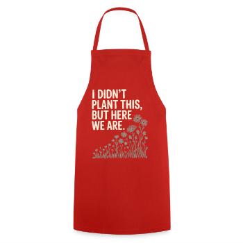 Graphique de citation humoristique sur les plantes - Tablier de cuisine - rouge - Devant - AI Model Male 185 dark (185cm)