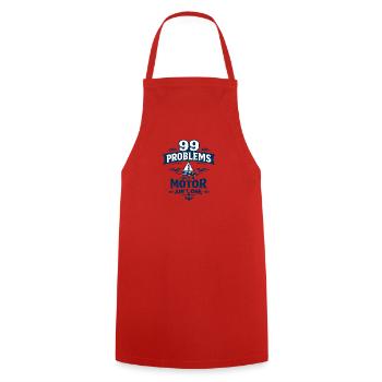 99 Problems but a Motor Ain’t One - Cooking Apron - red - Front - AI Model Male 185 dark (185cm)