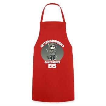 Guten Morgen Ganz Dünnes Eis - Cooking Apron - red - Front - AI Model Male 185 dark (185cm)