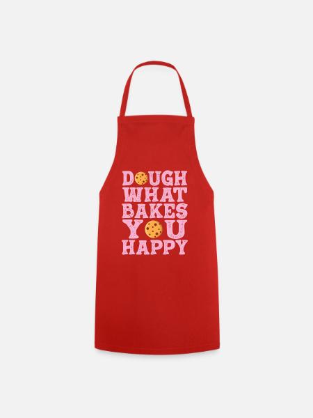 Dough What Bakes You Happy Bäckerei - Kochschürze - Rot