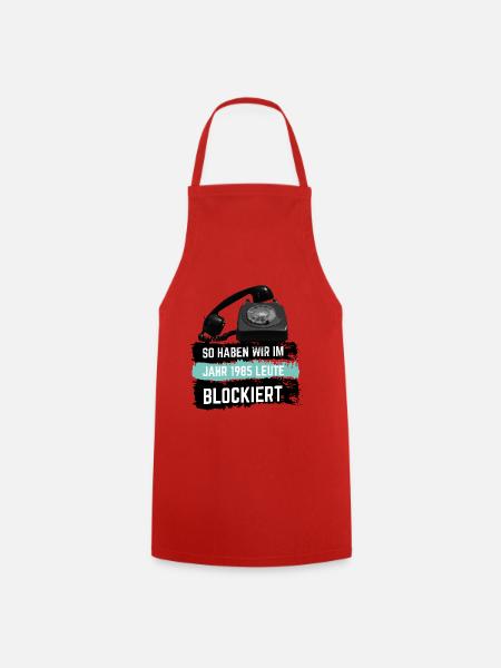 C’est ainsi que nous avons bloqué des gens en 1985 - Tablier de cuisine - rouge