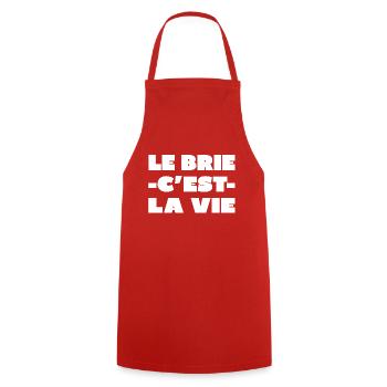 Le Brie c'est la vie - Fromage humour cadeau etc - Tablier de cuisine - rouge - Devant - AI Model Male 185 dark (185cm)