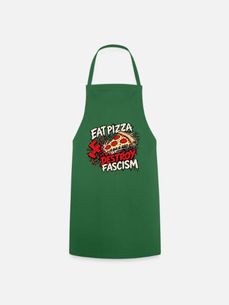 Eat Pizza Destroy Fascism - Kochschürze - Grün
