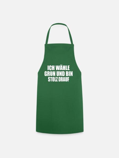 ich wähle grün und bin stolz darauf - Kochschürze - Grün