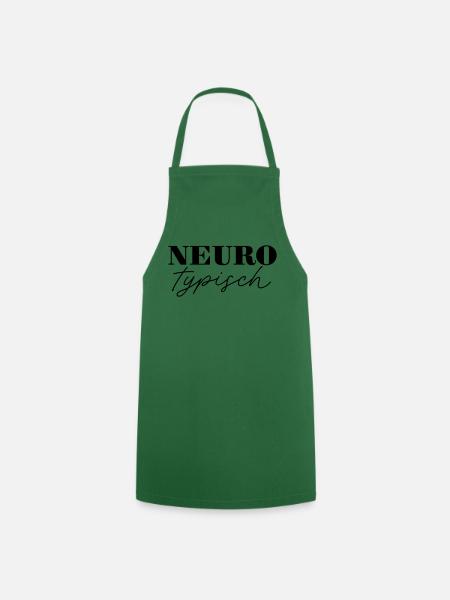 Neurotypisch schwarz - Die perfekte Ergänzung - Kochschürze - Grün