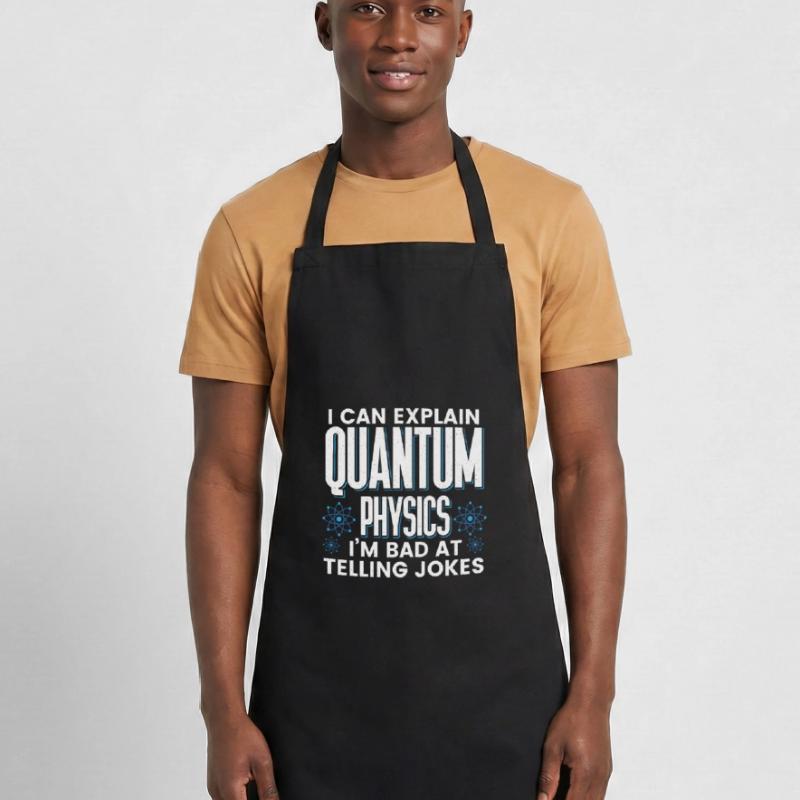 Quantum Physics Physics Physicist science quantum Cooking Apron