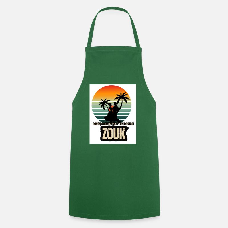 Mon Cœur Bat en Mode Zouk - Tablier de cuisine - vert foncé