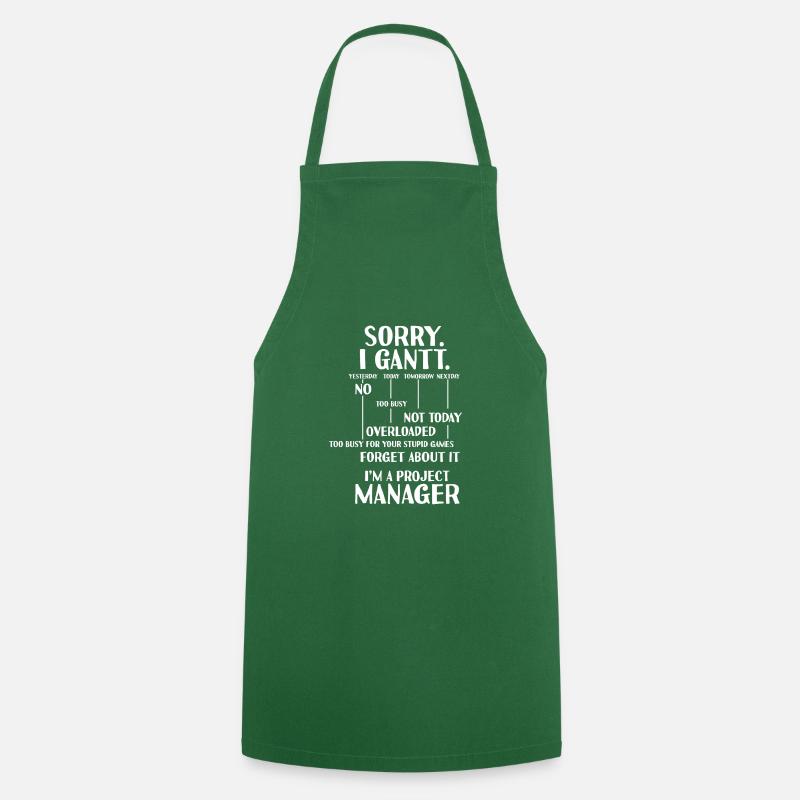 Project manager I'm sorry I Gantt - Cooking Apron - green