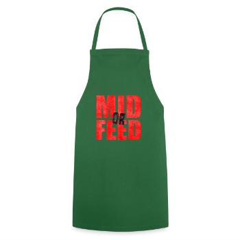 Mid Or Feed Gaming Midlane Nerd Dota Gift - Cooking Apron - green - Front - AI Model Male 185 dark (185cm)