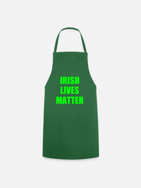 Irish lives matter - Kochschürze - Grün