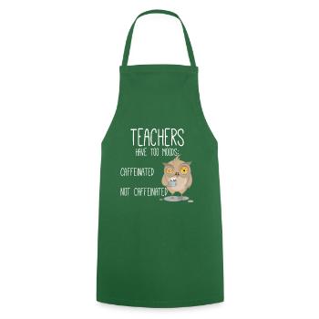 Caffeinated Not Caffeinated Teachers Coffee - Cooking Apron - green - Front - AI Model Male 185 dark (185cm)