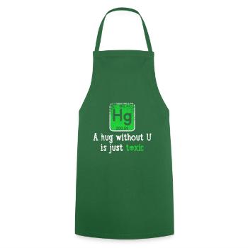 Cadeau toxique drôle de câlin de l'élément chimique de la science Hg - Tablier de cuisine - vert foncé - Devant - AI Model Male 185 dark (185cm)