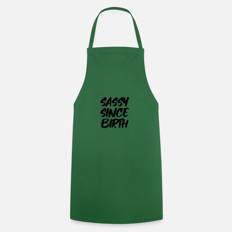 Sassy Since Birth - Cooking Apron - green