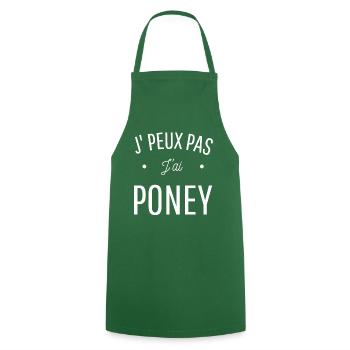 JE PEUX PAS J'AI PONEY idée cadeau citation humour - Tablier de cuisine - vert foncé - Devant - AI Model Male 185 dark (185cm)