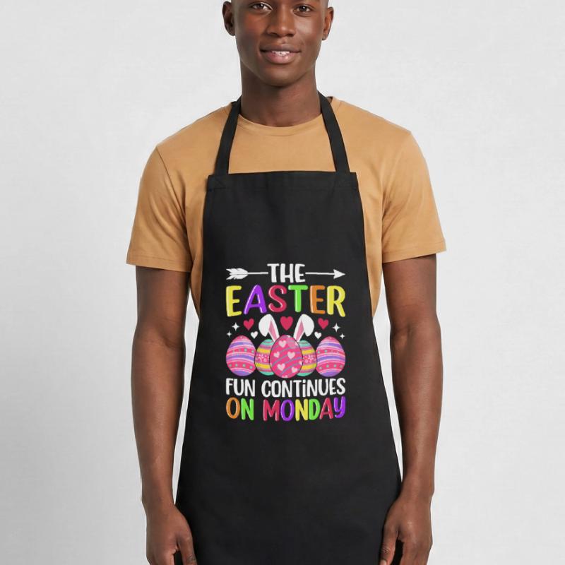 The fun continues Easter Monday Easter time Easter Cooking Apron