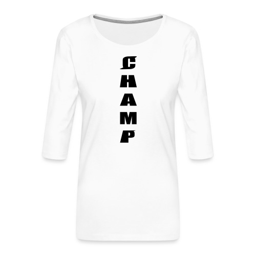 CHAMP Tanktop - Premium-T-shirt med 3/4-ärm dam