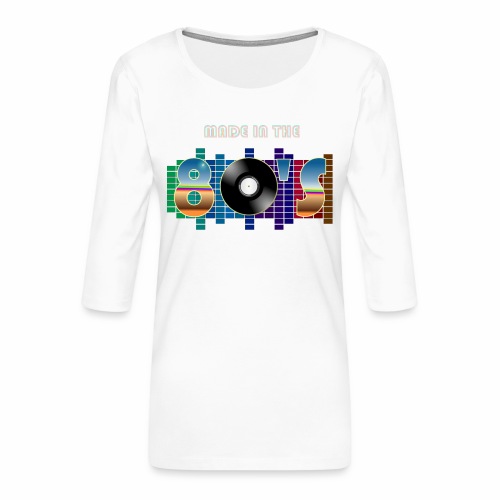Made in the 80's - Women's Premium 3/4-Sleeve T-Shirt
