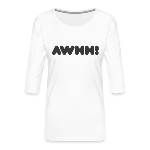 awhh - Frauen Premium 3/4-Arm Shirt