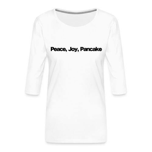 peace joy pankake black 2020 - Frauen Premium 3/4-Arm Shirt