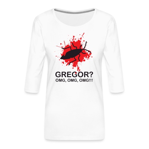 OMG, Gregor Samsa is dead! - Premium-T-shirt med 3/4-ärm dam