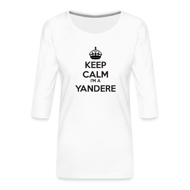 Yandere keep calm