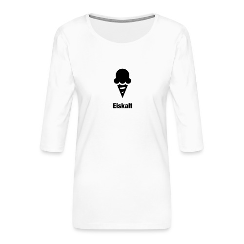 Eiskalt - Frauen Premium 3/4-Arm Shirt