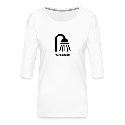 Warmduscher - Frauen Premium 3/4-Arm Shirt