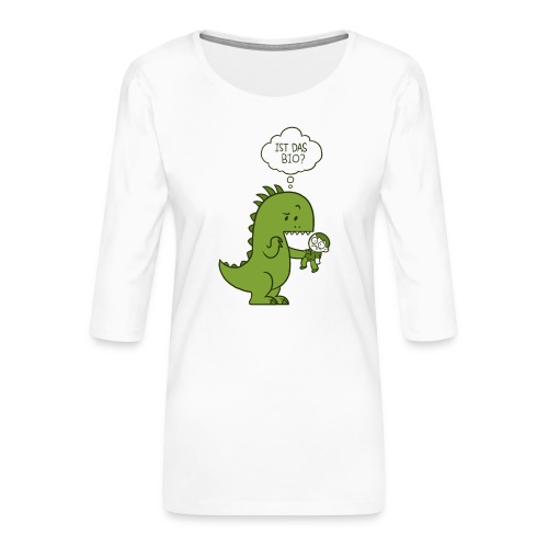 Bio-Dinosaurier - Frauen Premium 3/4-Arm Shirt