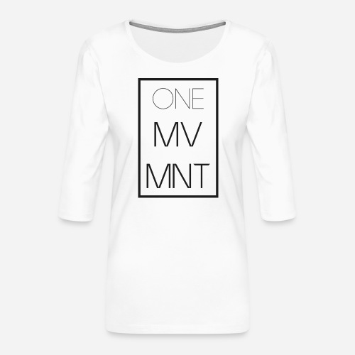 one MV MNT - Frauen Premium 3/4-Arm Shirt