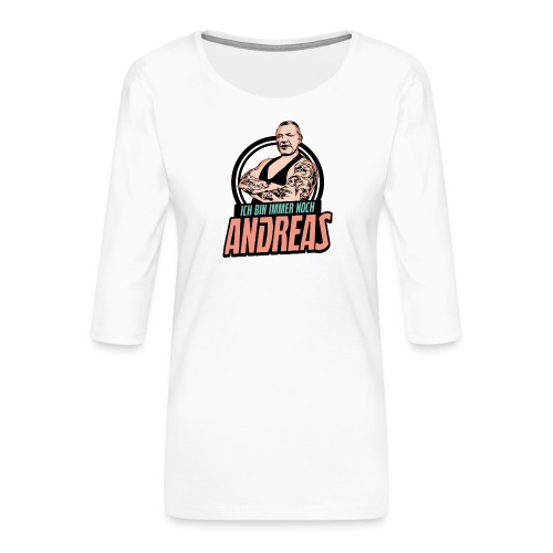 Immer-Noch-Andreas-Logo BUNT - Camiseta premium de manga 3/4 para mujer