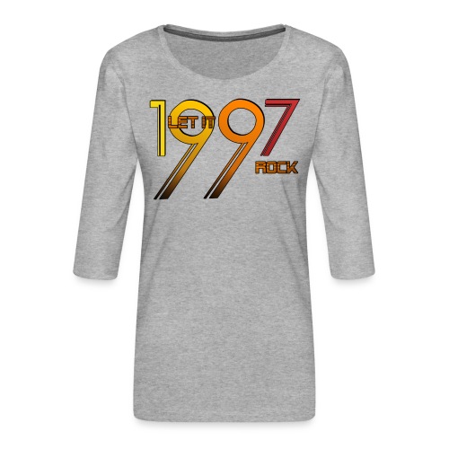 Let it Rock 1997 - Frauen Premium 3/4-Arm Shirt