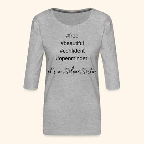 Hashtag SilverSister - Frauen Premium 3/4-Arm Shirt