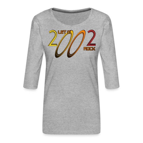 Let it Rock 2002 - Frauen Premium 3/4-Arm Shirt