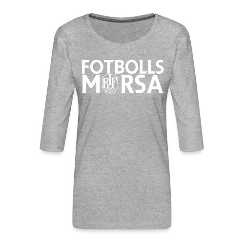 Fotbollsmorsa - Premium-T-shirt med 3/4-ärm dam