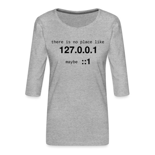 127-0-0-1-::1 - T-shirt Premium manches 3/4 Femme