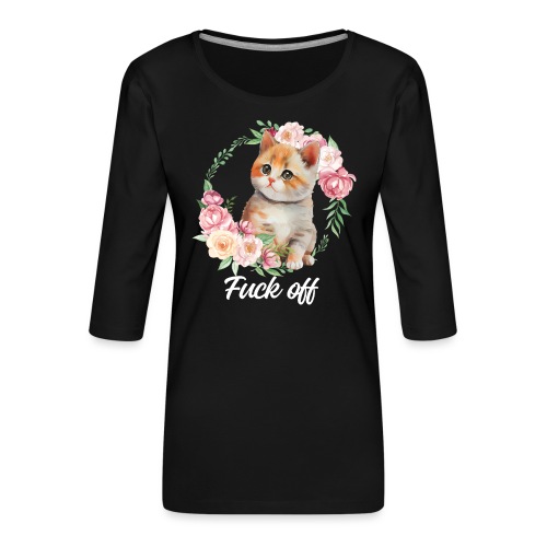 Süßes genervtes Kätzchen - Frauen Premium 3/4-Arm Shirt