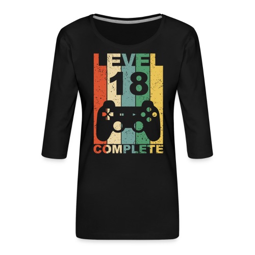 18. Geburtstag 18 Jahre Level Complete - Frauen Premium 3/4-Arm Shirt