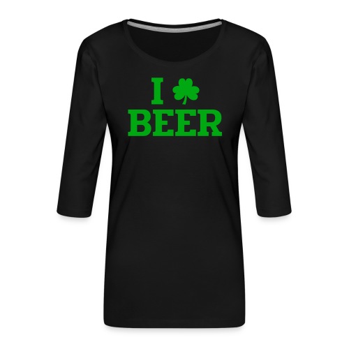 Ich Liebe Beer Irisch St. Patrick's Day - Frauen Premium 3/4-Arm Shirt