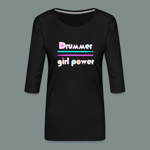 Drummer girlpower rose - idee cadeau batteur - T-shirt Premium manches 3/4 Femme