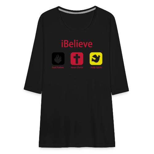 iBelieve - Jesus Shirt (UK) - Frauen Premium 3/4-Arm Shirt
