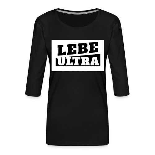 ultras2b w jpg - Frauen Premium 3/4-Arm Shirt