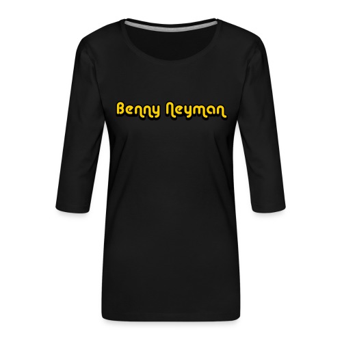 Benny Neyman - Vrouwen premium shirt 3/4-mouw
